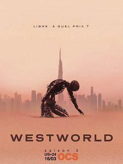Westworld - Saison 03