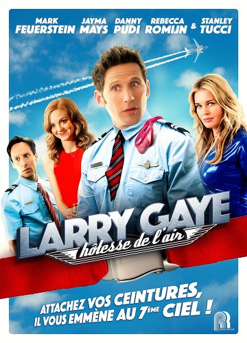 Larry Gaye: hôtesse de l'air