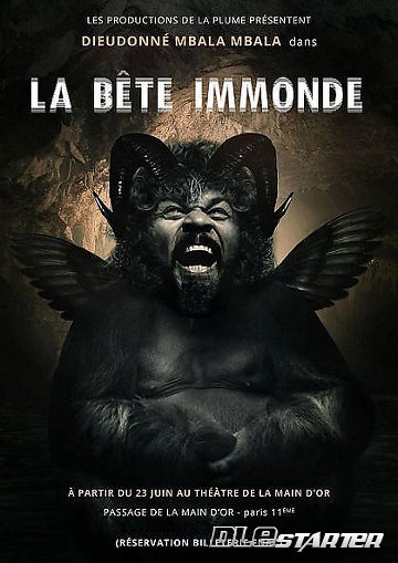 Dieudonne - La bête immonde