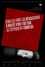 Ceux qui font les révolutions à moitié n'ont fait que se creuser un tombeau