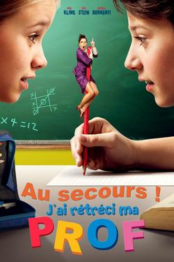 Au secours j'ai rétréci ma prof