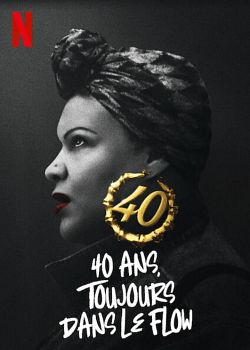 40 ans, toujours dans le flow